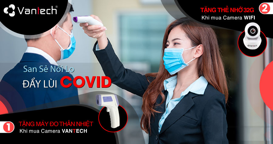 Khuyến mãi Vantech “San sẻ nổi lo – Đẩy vùi Covid”