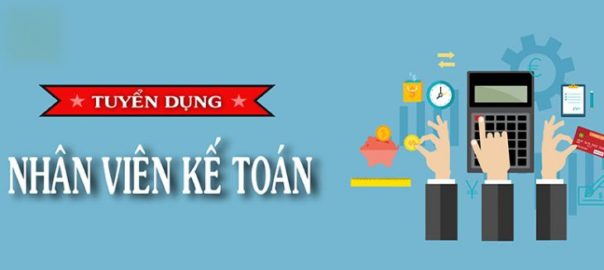 TUYỂN NHÂN VIÊN KẾ TOÁN