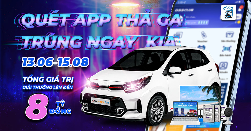 khuyen mai dahua quet app tha ga trung ngay kia